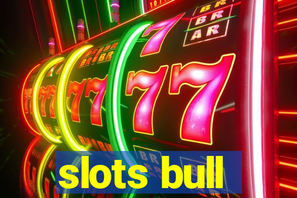 slots bull